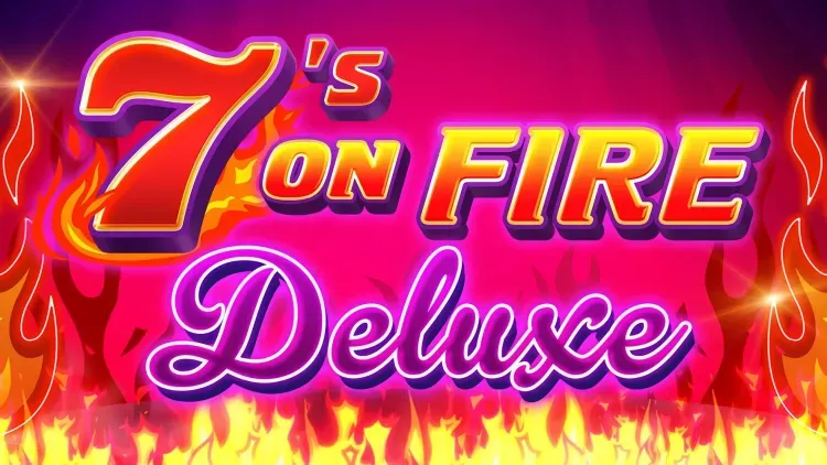 7's on Fire Deluxe