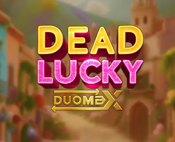 Dead Lucky DuoMax™