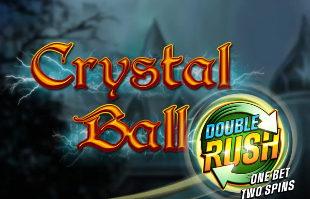 Crystal Ball Double Rush