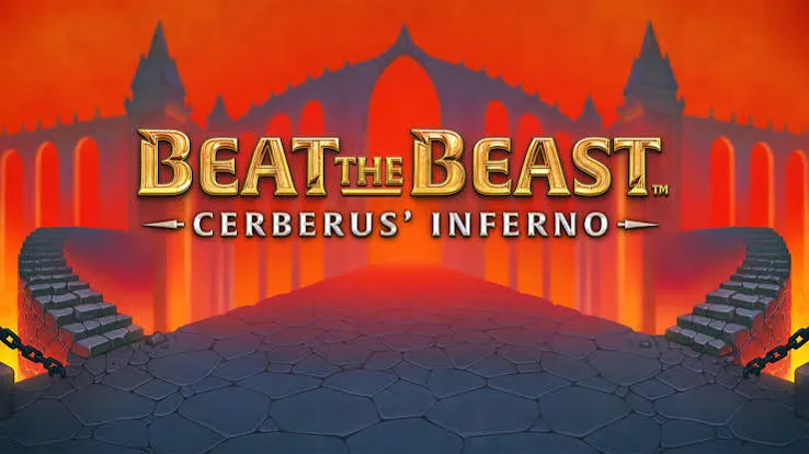 Beat the Beast: Cerberus’ Inferno
