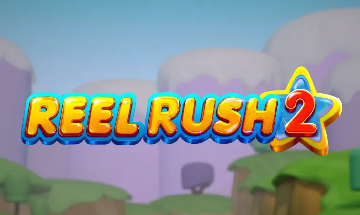 Reel Rush 2™