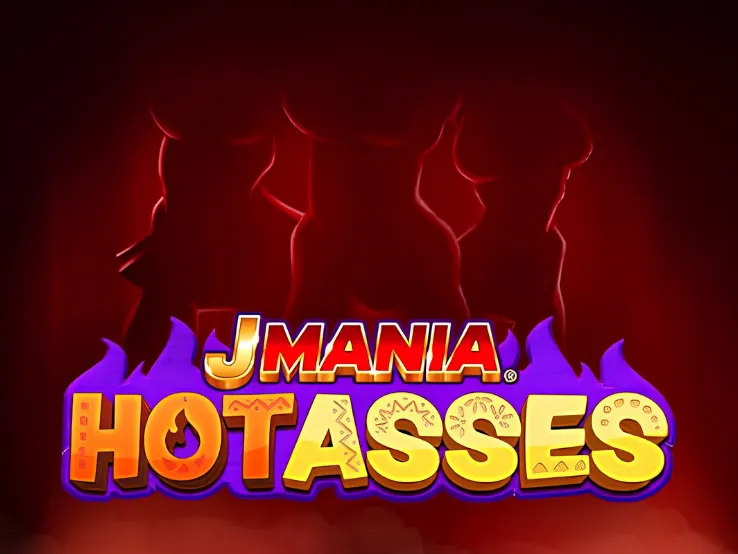 J Mania® Hot Asses