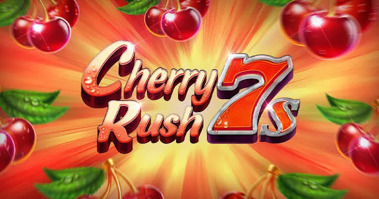 Cherry Rush 7s