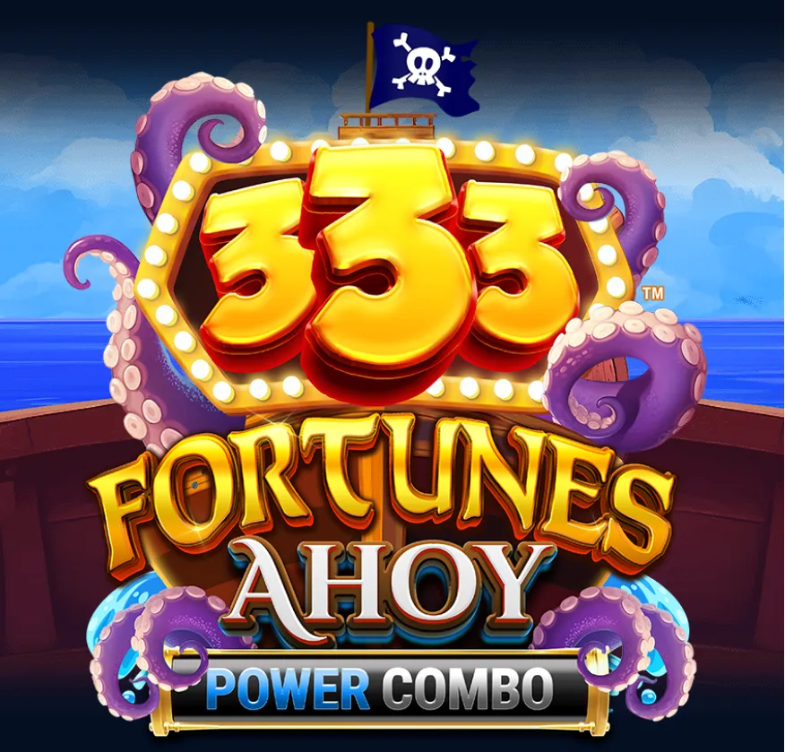 333 Fortunes Ahoy Power Combo