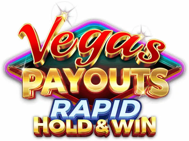 Vegas Payouts Rapid Hold & Win