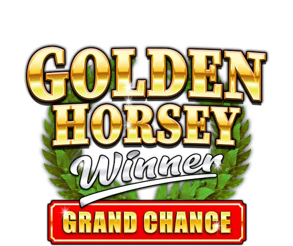 Golden Horsey Winner Grand Chance™