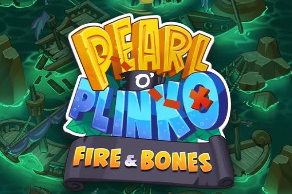 Pearl o’ Plinko – Fire & Bones