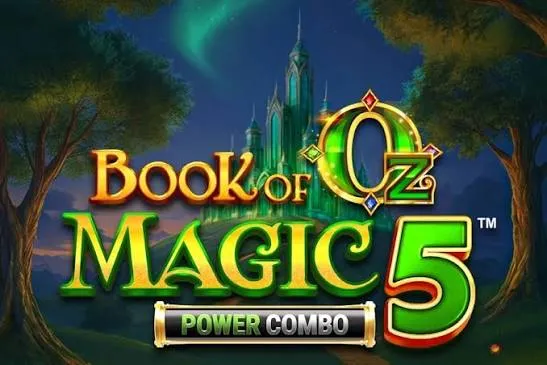 BOOK OF OZ MAGIC 5™ POWER COMBO™