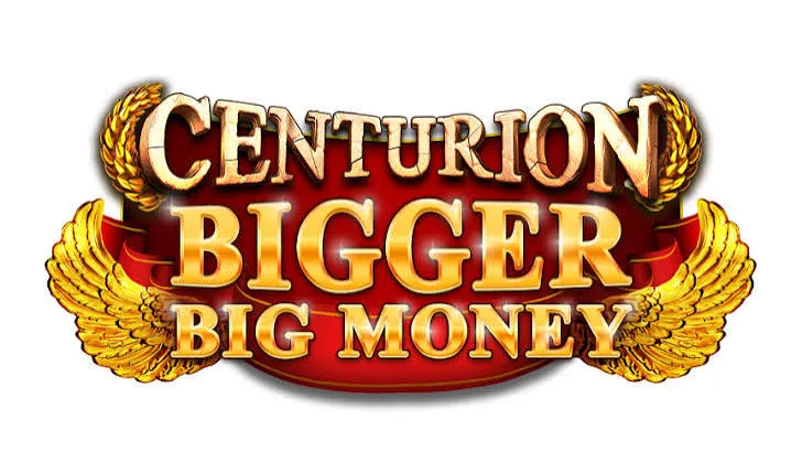 Centurion Bigger Big Money™