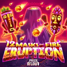 12 Masks Of Fire Eruption Prize Flow™