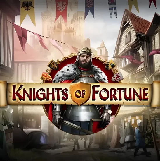 Knights of Fortune