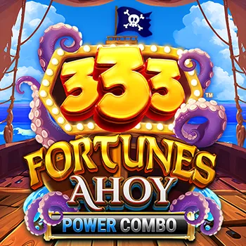 333 Fortunes Ahoy POWER COMBO™