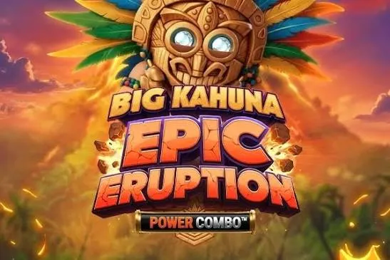Big Kahuna Epic Eruption Power Combo™