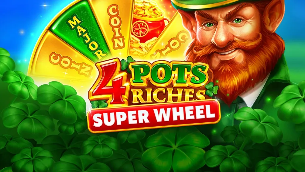 4 Pots Riches: Super Wheel
