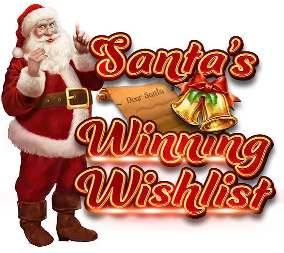 Santa’s Winning Wishlist™