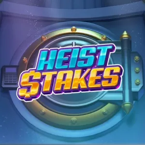 Heist Stakes