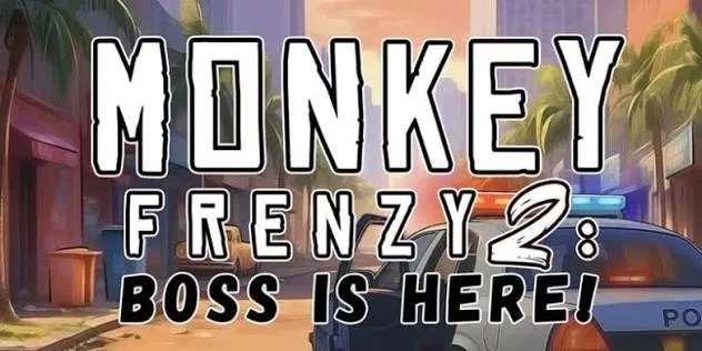 Monkey Frenzy 2 Boss is Here